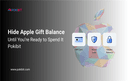 Hide Apple Gift Balance Until You are Ready to Spend It