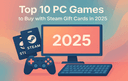 Steam gift cards game controller and a PC monitor displaying 2025 promoting top PC games to buy in 2025