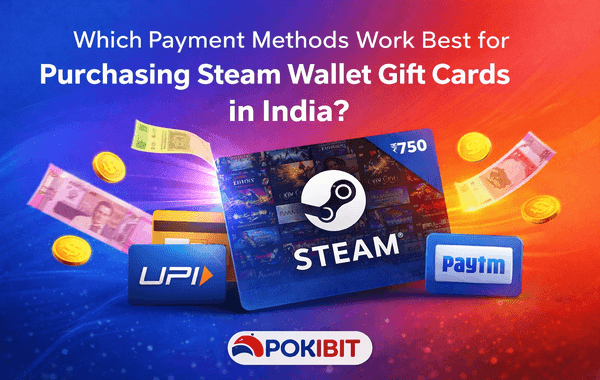 Best payment methods for purchasing Steam Wallet Gift Cards in India securely and instantly