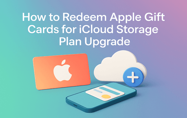 Apple gift card cloud icon and smartphone illustration with text explaining how to redeem Apple Gift Cards for upgrading an iCloud storage plan