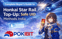 Honkai Star Rail UID top up process in India showing secure payment methods and an in game currency purchase interface