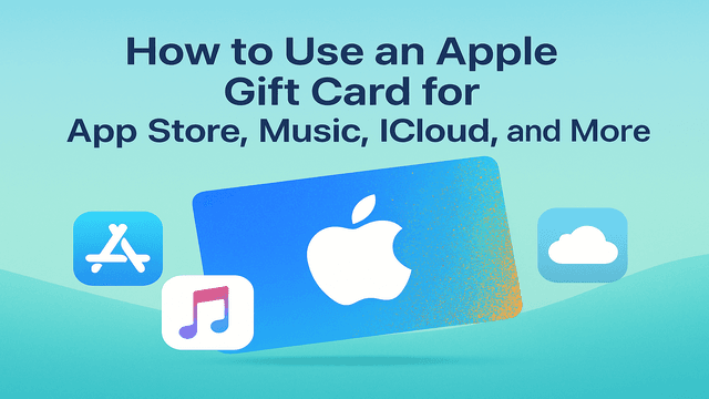 Use an Apple Gift Card for App Store Music iCloud More