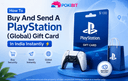 PlayStation Global Gift Card instant delivery banner for India gamers