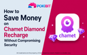 Secure and affordable Chamet Diamond Recharge banner with Pokibit.