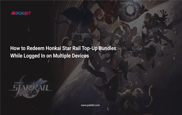 Honkai Star Rail characters with text explaining how to redeem top up bundles on multiple devices